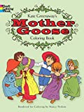 Kate Greenaway's Mother Goose Coloring Book (Dover Coloring Books)