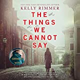 The Things We Cannot Say