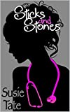 Sticks and Stones (Broken Heart Series)