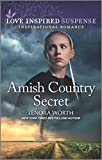 Amish Country Secret (Love Inspired Suspense)