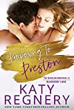 Proposing To Preston: The Winslow Brothers #2 (The Blueberry Lane Series -The Winslow Brothers)