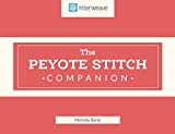 Peyote Stitch Companion