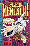 Flex Mentallo #1 "Banned From Reprints Due to Charles Atlas Legal Action "