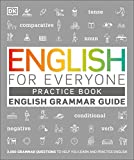 English for Everyone: English Grammar Practice Book: An ESL Beginner Grammar Workbook for Adults