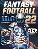 2022 Fantasy Football Consistency Guide