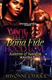 That Bona Fide Hood Love: Kaseem & Kasslyn (Standalone Novel)