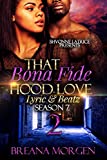 That Bona Fide Hood Love: Lyric & Beatz 2
