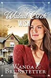 The Walnut Creek Wish (Volume 1) (Creektown Discoveries)