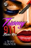 Tranny 911 (3): Dixie's Rise (The Cartel Publications Presents)