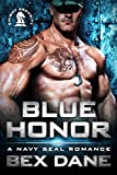 Blue Honor: A Navy SEAL Romance (Knight Security Book 1)