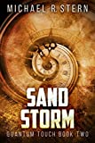 Sand Storm (Quantum Touch Book 2)