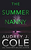 The Summer Nanny: An Emerald City Thriller Novella