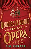 Understanding Italian Opera