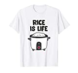 Rice Is Life Asian Food Chinese Rice Love Rice T-Shirt