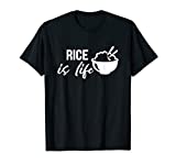 Rice is Life T-Shirt