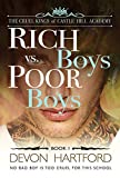 Rich Boys vs. Poor Boys: A High School Bully Romance (The Cruel Kings of Castle Hill Academy, Book 1)