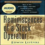 Reminiscences of a Stock Operator (Wiley Trading Audio)