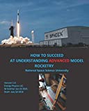 How to Succeed at Understanding Advanced Model Rocketry