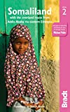 Somaliland: with the overland route from Addis Ababa via Eastern Ethiopia (Bradt Travel Guides)