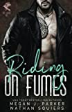 Riding on Fumes: The Crows MC #2