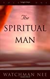[The Spiritual Man (3 volume set)] [By: Watchman Nee] [June, 1998]