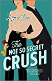 The Not So Secret Crush (The Heirs of Hansol Book 2)