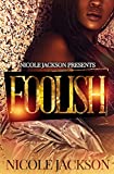 Foolish (Borrowed Love)