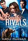Bearly Rivals (Bears of Southoak Book 1)