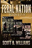 Feral Nation Series: Books 7-9: Sabotage - Defiance - Alliances (Feral Nation Collections)