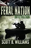 Feral Nation - Infiltration (Feral Nation Series Book 1)