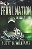 Feral Nation - Tribulation (Feral Nation Series)