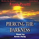 Piercing the Darkness