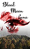 The Blood Moon Luna (Luna of the Pack Series Book 1)
