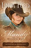 Mandy and the Missouri Man (Buffalo Gals of Bonners Ferry Book 2)