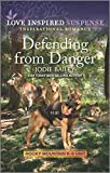 Defending from Danger (Rocky Mountain K-9 Unit Book 5)