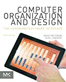 Computer Organization and Design MIPS Edition: The Hardware/Software Interface (The Morgan KaufmannSeriesin Computer Architecture and Design)