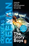 The Glory Boys: a dramatic tale of naval warfare and derring-do from Douglas Reeman, the all-time bestselling master of storyteller of the sea