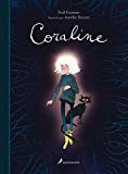 Coraline (edicin ilustrada) / Coraline. (Illustrated Edition) (Spanish Edition)