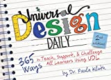 Universal Design Daily: 365 Ways to Teach, Support, & Challenge All Learners Using UDL