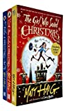 Matt Haig Christmas Series 3 Books Collection Set (The Girl Who Saved Christmas, A Boy Called Christmas, Father Christmas And Me)