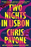 Two Nights in Lisbon: A Novel