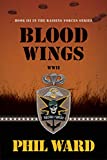 Blood Wings (Raiding Forces Book 3)