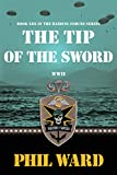 The Tip of the Sword (Raiding Forces Book 13)