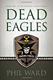 Dead Eagles (Raiding Forces)