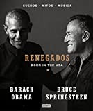 Renegados / Renegades. Born in the USA (Spanish Edition)