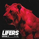 LIFERS [Explicit]