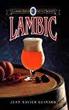 Lambic (Classic Beer Style Series Book 3)