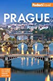 Fodor's Prague: with the Best of the Czech Republic (Full-color Travel Guide)