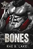 Bones: A Wings of Diablo MC Novel (Wings of Diablo - New Orleans Chapter Book 3)