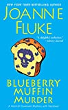 Blueberry Muffin Murder (Hannah Swensen series Book 3)